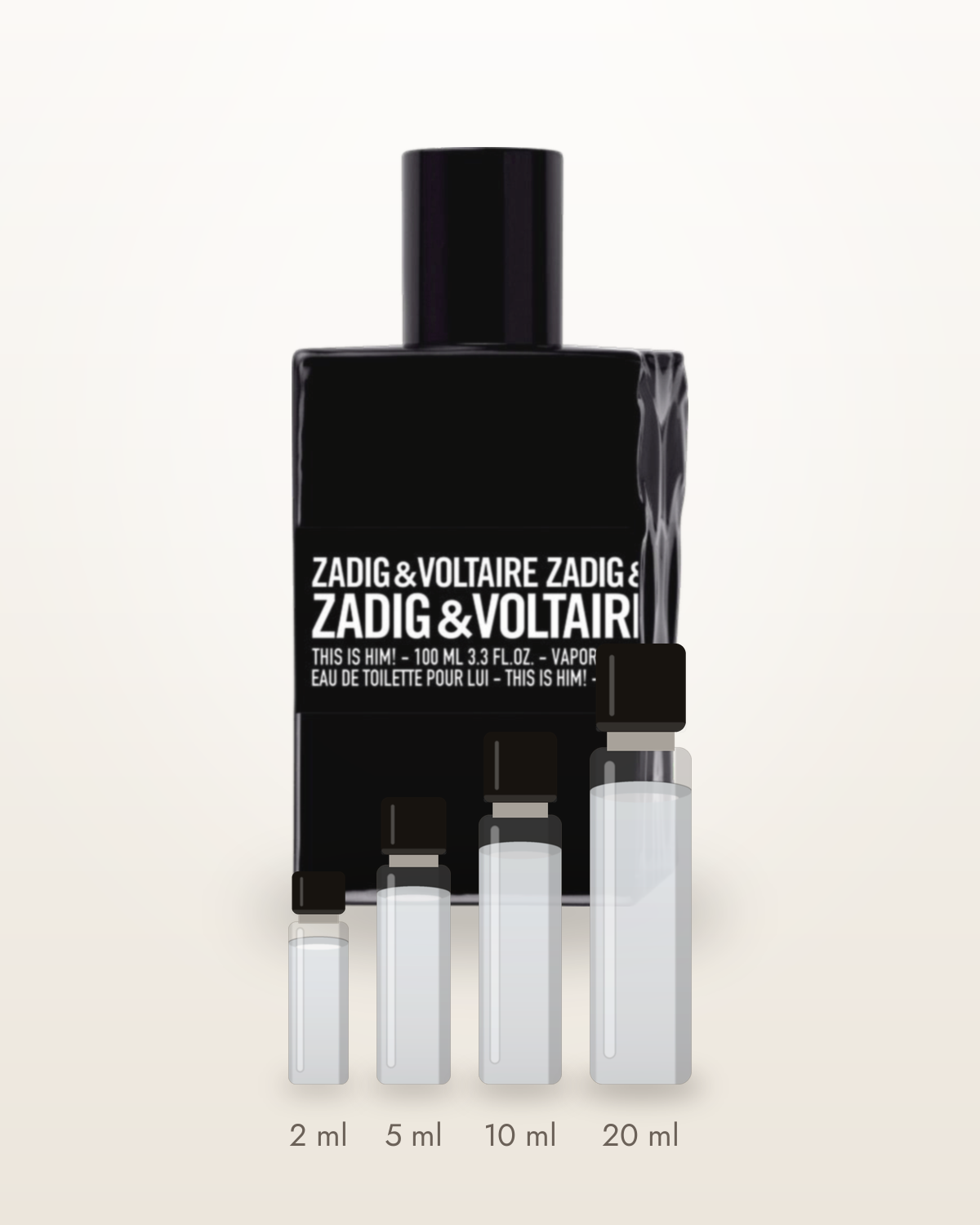 Zadig & Voltaire This Is Him! – Abfüllungen in 2, 5, 10 und 20 ml vor dem Flakon